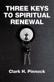 Paperback Three Keys to Spiritual Renewal: A Challenge to the Church Book