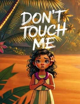 Paperback Don't Touch Me Book