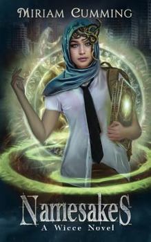 Namesakes - Book #1 of the Wicce