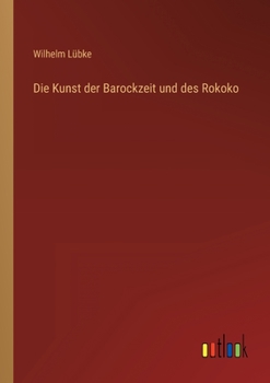 Paperback Die Kunst der Barockzeit und des Rokoko [German] Book