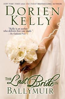 The Last Bride in Ballymuir - Book #1 of the Ballymuir