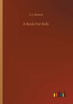 A Book for Kids : complete with original Illustration (Illustrated)