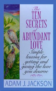 Mass Market Paperback Ten Secrets of Abundant Love Book
