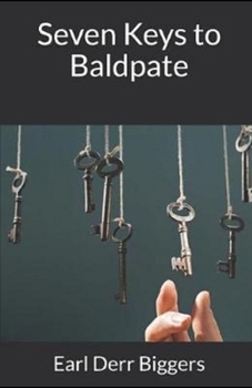 Seven Keys to Baldpate Illustrated