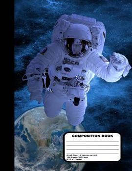 Paperback Astronaut in Outer Space Graph Paper Notebook 200 Pages 8 1/2 x 11 Inches Book