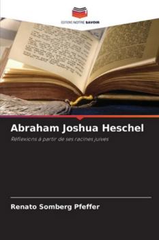 Paperback Abraham Joshua Heschel [French] Book