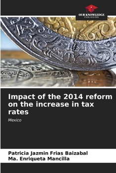 Paperback Impact of the 2014 reform on the increase in tax rates Book