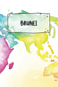 Brunei: Punktiertes Reisetagebuch Notizbuch oder Reise Notizheft Gepunktet - Reisen Journal für Männer und Frauen mit Punkten (German Edition)