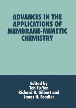 Paperback Advances in the Applications of Membrane-Mimetic Chemistry Book