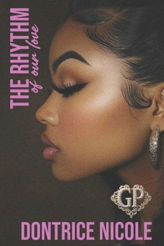 Paperback The Rhythm of Our Love Book