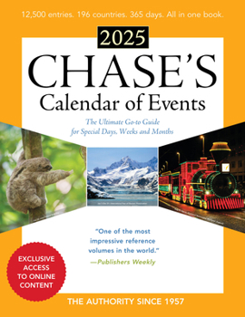 Paperback Chase's Calendar of Events 2025: The Ultimate Go-To Guide for Special Days, Weeks and Months Book