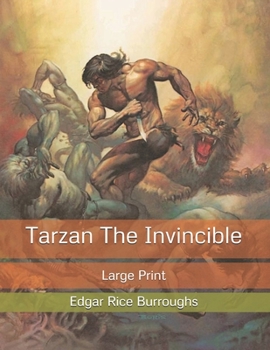 Tarzan The Invincible: Large Print
