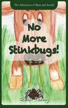 Hardcover No More Stinkbugs!: A Farm Animal Fantasy Book