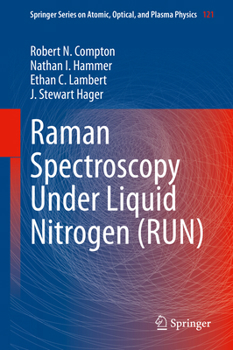 Hardcover Raman Spectroscopy Under Liquid Nitrogen (Run) Book