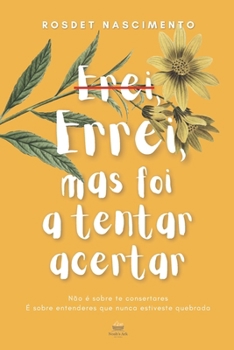 Paperback Errei, Mas Foi A Tentar Acertar [Portuguese] Book
