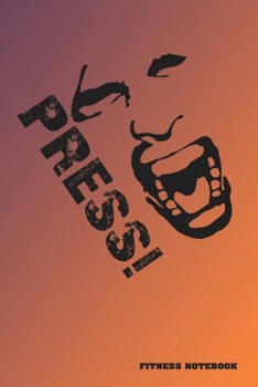 Fitness Notebook: Fitness Journal. Format A5, 120 pages, fine light grey lined. Daily entries, notes and physical fitness journal. Notebook for your fitness and bodybuilding progress