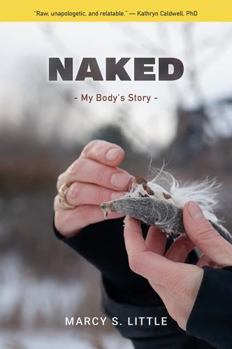 Paperback Naked: My Body's Story Book