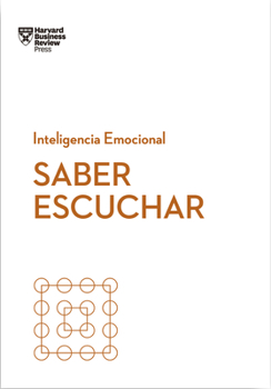 Paperback Saber Escuchar (Mindful Listening Spanish Edition) [Spanish] Book