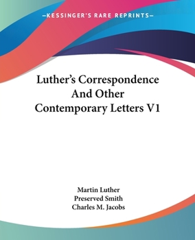Paperback Luther's Correspondence And Other Contemporary Letters V1 Book