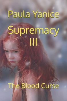 Paperback Supremacy III: The Blood Curse Book