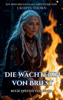 Die Wächterin von Briest (Boria) (German Edition)