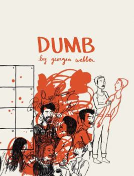 Hardcover Dumb: Living Without a Voice Book