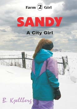 Paperback Sandy: A City Girl Book