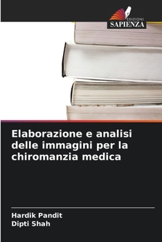 Elaborazione e analisi delle immagini per la chiromanzia medica