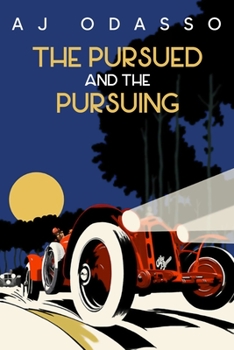 Paperback The Pursued and the Pursuing Book