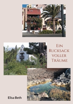 Paperback Ein Rucksack voller Träume [German] Book
