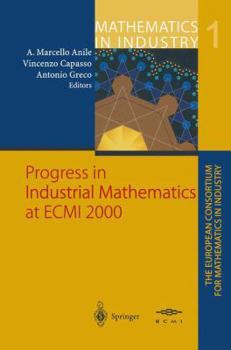 Paperback Progress in Industrial Mathematics at Ecmi 2000 Book