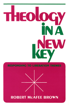 Paperback Theology in a New Key: Responding to Liberation Themes Book