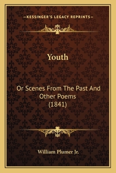 Paperback Youth: Or Scenes From The Past And Other Poems (1841) Book