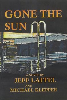 Hardcover Gone the Sun Book
