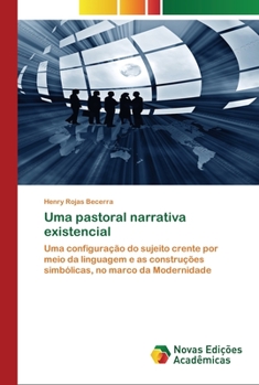 Paperback Uma pastoral narrativa existencial [Portuguese] Book