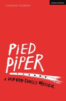 Paperback Pied Piper: A Hip Hop Family Musical Book