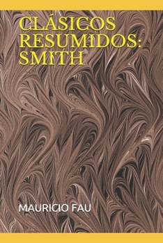 Paperback Clásicos Resumidos: Smith [Spanish] Book