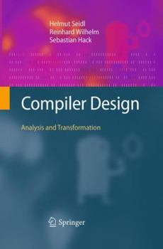 Paperback Compiler Design: Analysis and Transformation Book