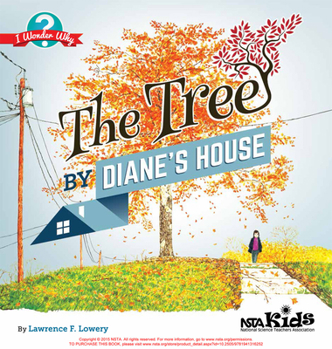 Paperback The Tree by Diane's House: I Wonder Why Book