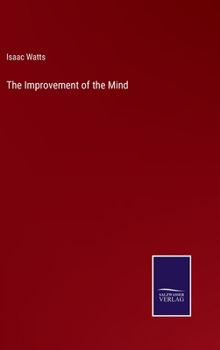 Hardcover The Improvement of the Mind Book