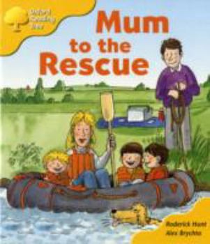 Paperback Oxford Reading Tree: Stage 5: More Storybooks B: Mum to the Rescue Book