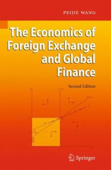 Paperback The Economics of Foreign Exchange and Global Finance Book