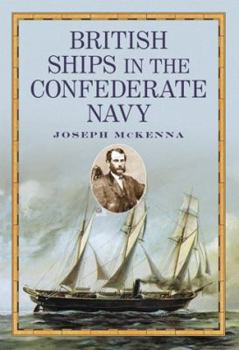 Paperback British Ships in the Confederate Navy Book