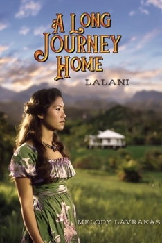A Long Journey Home - Lalani