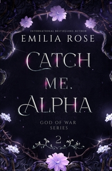 Paperback Catch Me Alpha: Discreet Edition Book