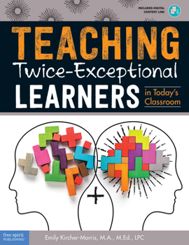 Paperback Teaching Twice-Exceptional Learners in Today's Classroom Book