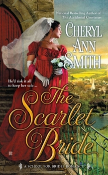 The Scarlet Bride - Book #3 of the School for Brides