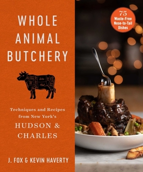 Hudson  Charles: An Introduction to Whole Animal Cookery