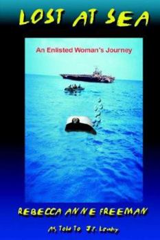 Paperback Lost at Sea: An Enlisted Woman's Journey Book
