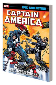 Captain America Epic Collection: The Bloodstone Hunt - Book #15 of the Captain America Epic Collection